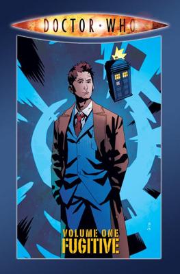 Doctor Who - Comics & Graphic Novels - Fugitive reviews