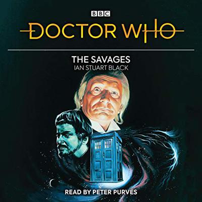 Doctor Who - BBC Audio - The Savages reviews