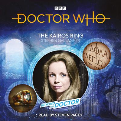Doctor Who - BBC Audio - The Kairos Ring : Beyond the Doctor  reviews