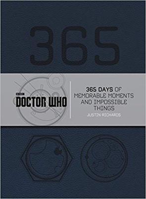 Doctor Who - Novels & Other Books - Doctor Who : 365 Days of Memorable Moments and Impossible Things  reviews