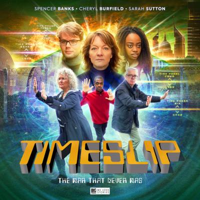 Big Finish Classics - Timeslip - The War That Never Was reviews