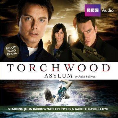 Torchwood - Torchwood - Radio Plays - Asylum reviews