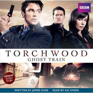 Torchwood - Torchwood - BBC Audiobooks - Ghost Train reviews