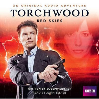 Torchwood - Torchwood - BBC Audiobooks - Red Skies reviews