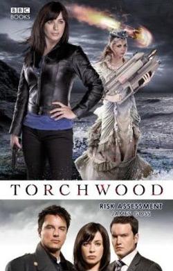 Torchwood - Torchwood - BBC Novels - Risk Assessment reviews