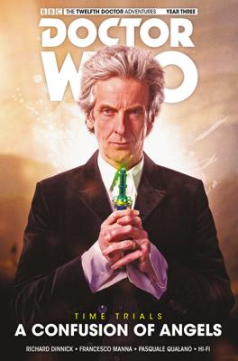 Doctor Who - Comics & Graphic Novels - The Twelfth Doctor - Time Trials Volume 3: A Confusion of Angels reviews