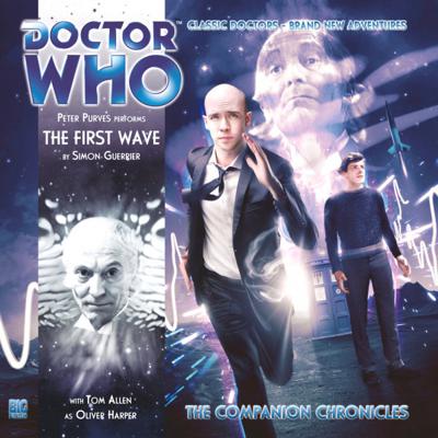 Doctor Who - Companion Chronicles - 6.5 - The First Wave reviews