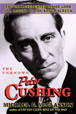 Doctor Who - Novels & Other Books - The Unknown Peter Cushing reviews