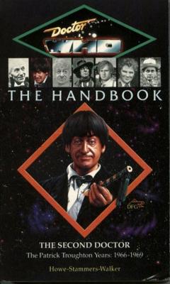 Doctor Who - Novels & Other Books - Doctor Who The Handbook: The Second Doctor reviews