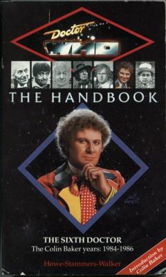 Doctor Who - Novels & Other Books - Doctor Who The Handbook: The Sixth Doctor reviews
