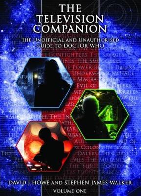 Doctor Who - Novels & Other Books - The Television Companion: Doctors 1-3 Vol 1: The Unofficial and Unauthorised Guide to Doctor Who reviews