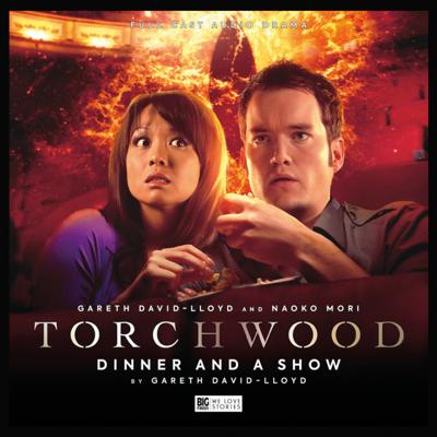 Torchwood - Torchwood - Big Finish Audio - 39. Dinner and a Show reviews