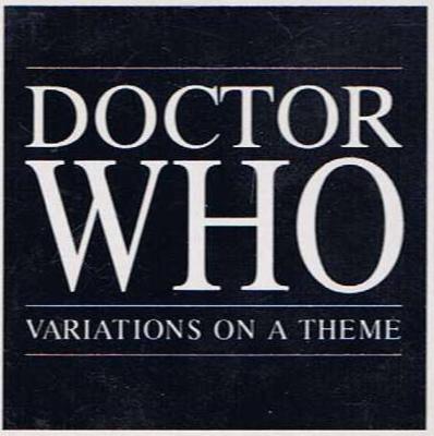 Doctor Who - Music & Soundtracks - Doctor Who - Variations on a Theme (soundtrack) reviews