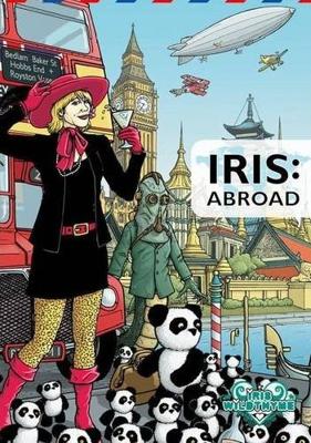 Iris Wildthyme - Iris: Abroad reviews