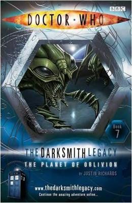 Doctor Who - Novels & Other Books - The Planet of Oblivion: The Darksmith Legacy: Book Seven reviews
