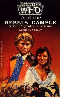 Doctor Who - Novels & Other Books - Doctor Who and the Rebel's Gamble reviews