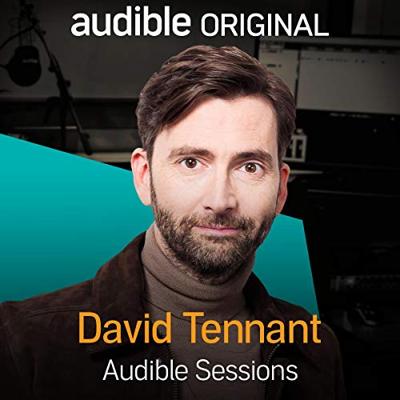 Doctor Who - Documentary / Specials / Parodies / Webcasts - Audible Sessions : Davis Tennant reviews