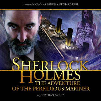 Sherlock Holmes - The Adventure of the Perfidious Mariner reviews