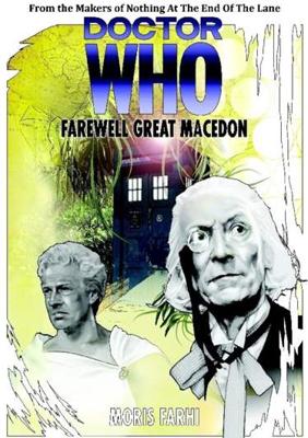 Doctor Who - Novels & Other Books - Farewell Great Macedon (Script) reviews