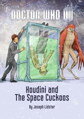 Doctor Who - Short Stories & Prose - Houdini and The Space Cuckoos reviews