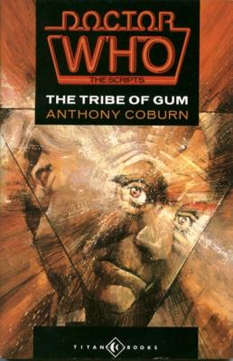 Doctor Who - Novels & Other Books - The Tribe of Gum (script) reviews