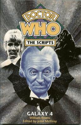 Doctor Who - Novels & Other Books - Galaxy 4 (script) reviews