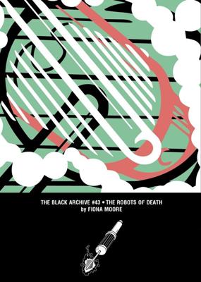 Obverse Books - The Black Archive - The Robots of Death (reference book) reviews
