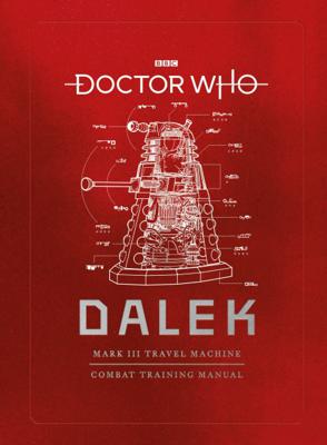 Doctor Who - Novels & Other Books - Doctor Who: Dalek Combat Training Manual reviews