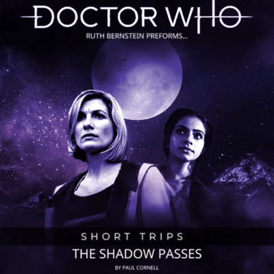 Fan Productions - Doctor Who Fan Fiction & Productions - The Shadow Passes (Audio) reviews