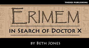 Erimem - Erimem by Thebes Publishing - In Search of Doctor X reviews