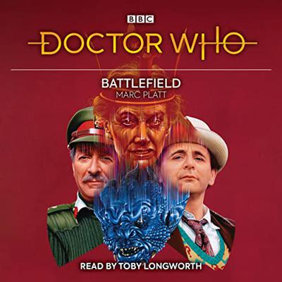 Doctor Who - BBC Audio - Battlefield reviews