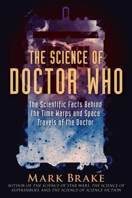 Doctor Who - Novels & Other Books - The Science of Doctor Who reviews