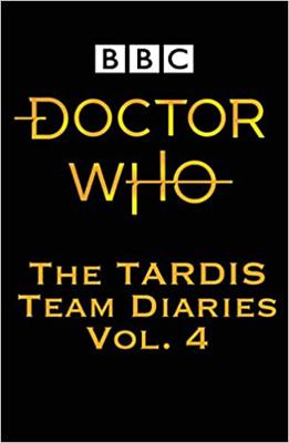 Doctor Who - Novels & Other Books - Team TARDIS Diaries Vol 4 (Cancelled) reviews