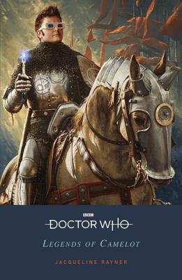 Doctor Who - Novels & Other Books - Legends of Camelot reviews
