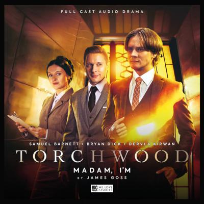 Torchwood - Torchwood - Big Finish Audio - 52. Madam I'm reviews