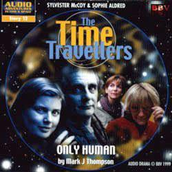 BBV Productions - BBV Doctor Who Audio Adventures - 12 - Only Human (The Time Travellers) reviews