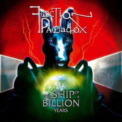 Magic Bullet Productions - Magic Bullet - Faction Paradox - The Ship of a Billion Years  reviews