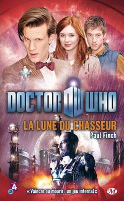 Doctor Who - BBC New Series Novels - Hunter's Moon (French) reviews