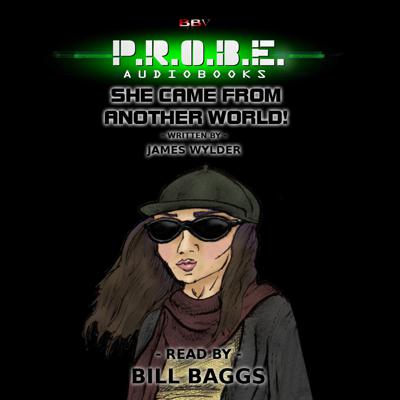 BBV Productions - Probe / P.R.O.B.E. : She Came From Another World! reviews