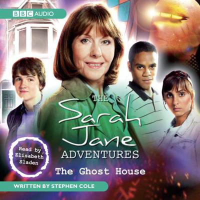 Doctor Who - The Sarah Jane Smith Adventures - BBC Audio - 4 - The Ghost House reviews
