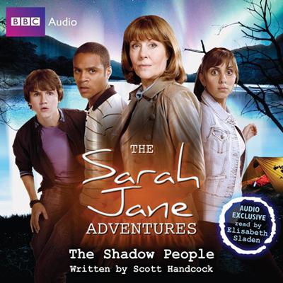 Doctor Who - The Sarah Jane Smith Adventures - BBC Audio - 5 - The Shadow People reviews