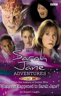 Doctor Who - The Sarah Jane Adventures - Whatever Happened to Sarah Jane? (novelisation) reviews