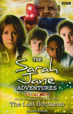 Doctor Who - The Sarah Jane Adventures - The Last Sontaran (novelisation) reviews