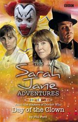 Doctor Who - The Sarah Jane Adventures - Day of the Clown (novelisation) reviews