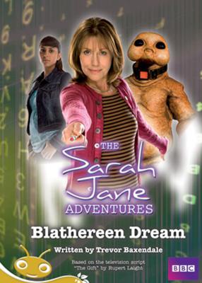 Doctor Who - The Sarah Jane Adventures - Blathereen Dream  reviews