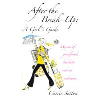 Big Finish Books - After the Break-up: A Girl's Guide reviews