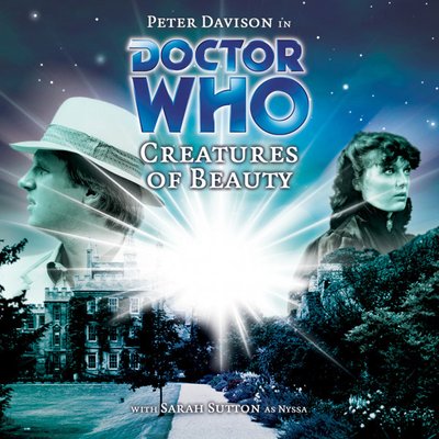 Doctor Who - Big Finish Monthly Series (1999-2021) - 44. Creatures of Beauty reviews