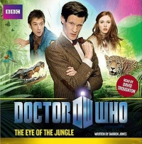 Doctor Who - BBC Audio - The Eye of the Jungle reviews