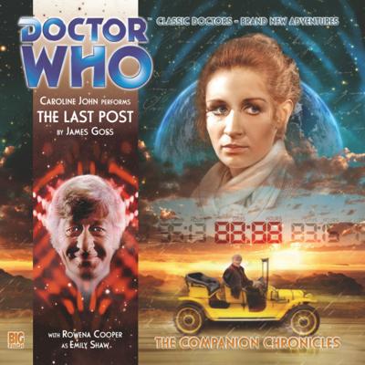Doctor Who - Companion Chronicles - 7.4 - The Last Post reviews