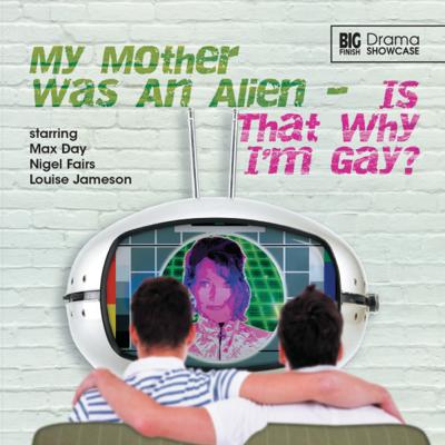 Drama Showcase - 2.1 - My Mother was an Alien... Is That Why I'm Gay? reviews